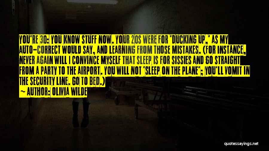In Your 20s Quotes By Olivia Wilde
