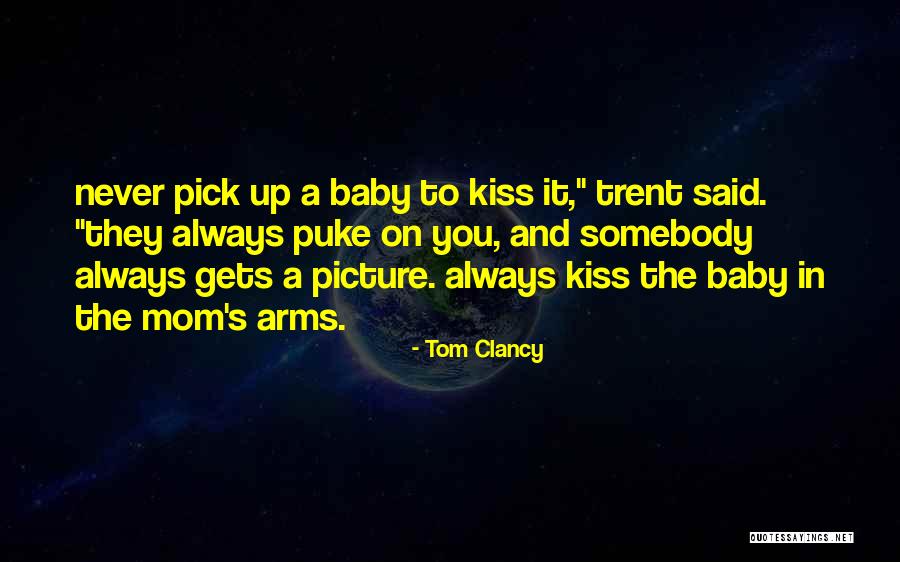 In Your Arms Picture Quotes By Tom Clancy