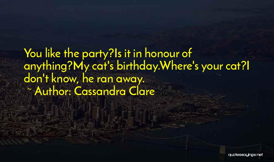 In Your Birthday Quotes By Cassandra Clare