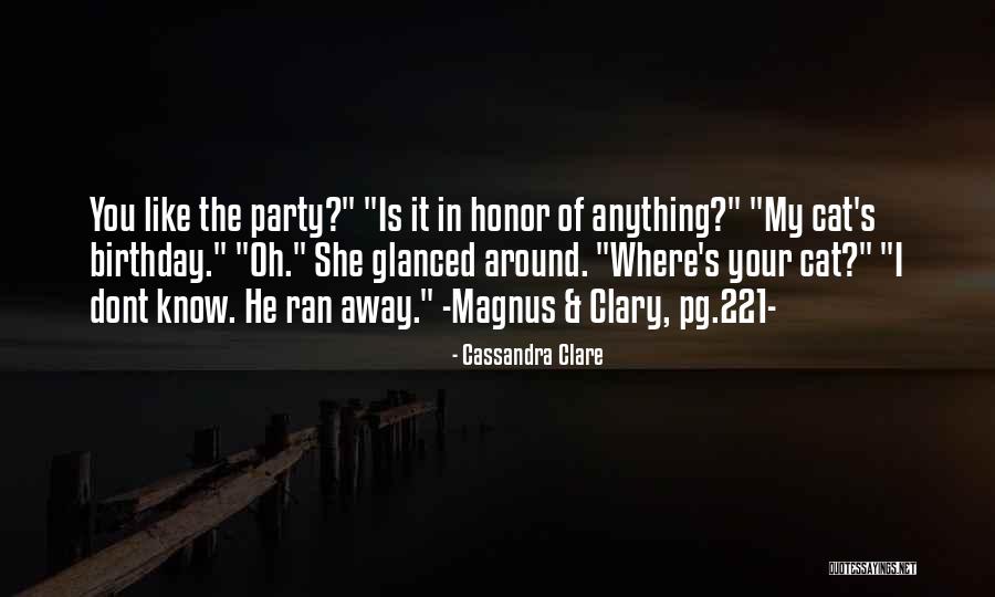 In Your Birthday Quotes By Cassandra Clare