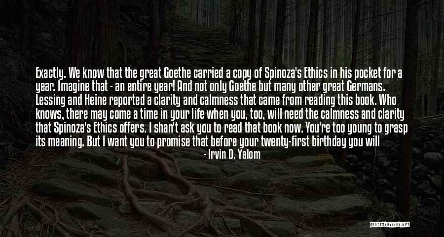 In Your Birthday Quotes By Irvin D. Yalom In Your Birthday Quotes By Irvin D. Yalom