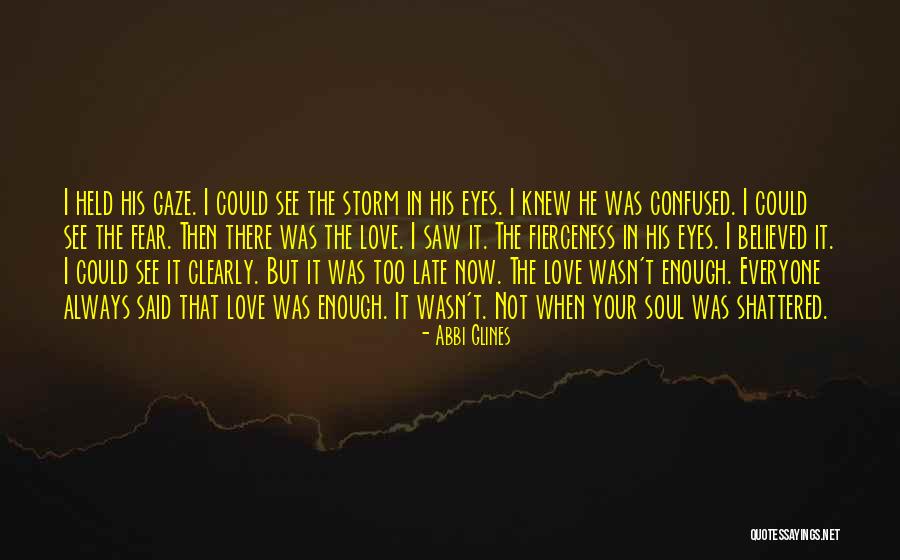 In Your Eyes Love Quotes By Abbi Glines In Your Eyes Love Quotes By Abbi Glines