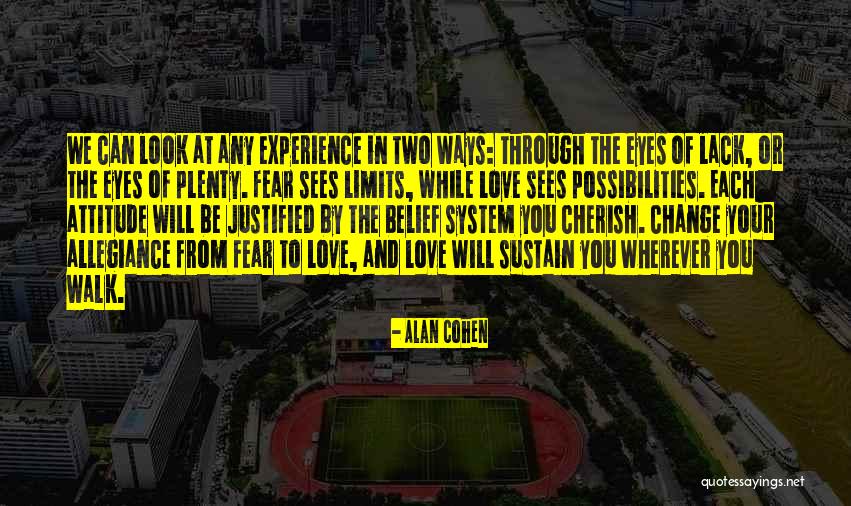 In Your Eyes Love Quotes By Alan Cohen