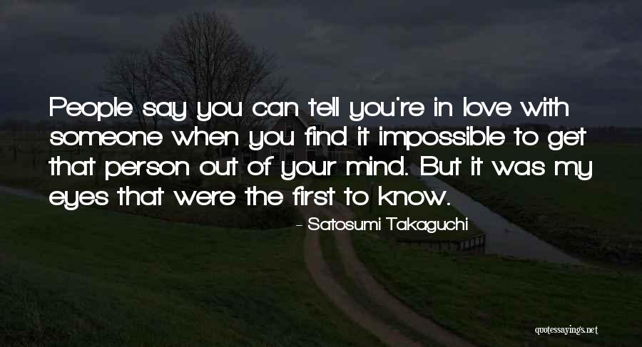 In Your Eyes Love Quotes By Satosumi Takaguchi