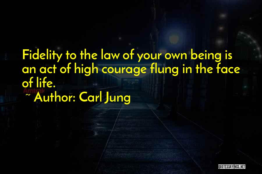In Your Face Life Quotes By Carl Jung