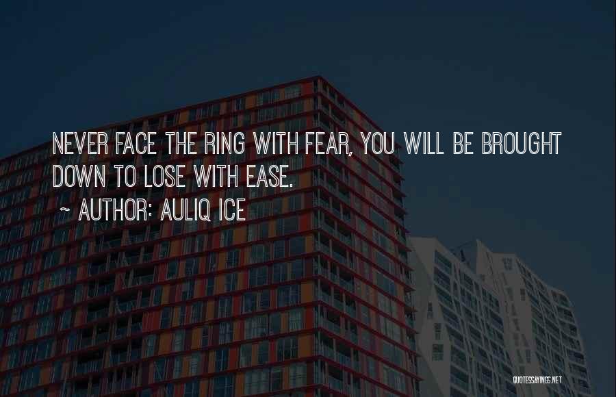 In Your Face Motivational Quotes By Auliq Ice