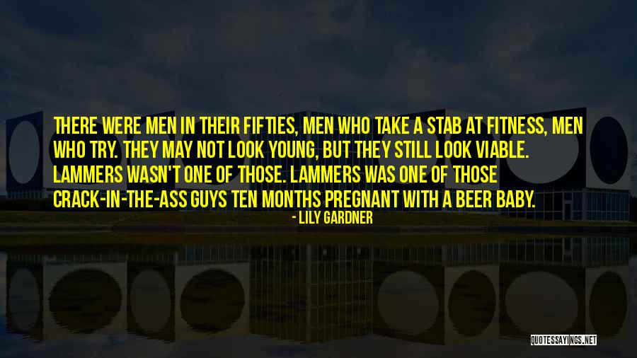 In Your Fifties Quotes By Lily Gardner In Your Fifties Quotes By Lily Gardner