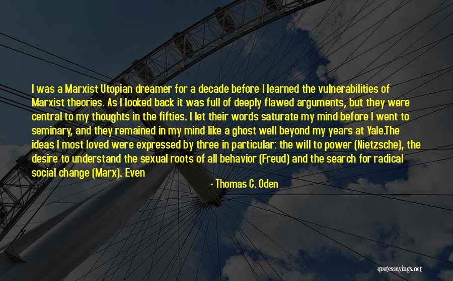 In Your Fifties Quotes By Thomas C. Oden In Your Fifties Quotes By Thomas C. Oden