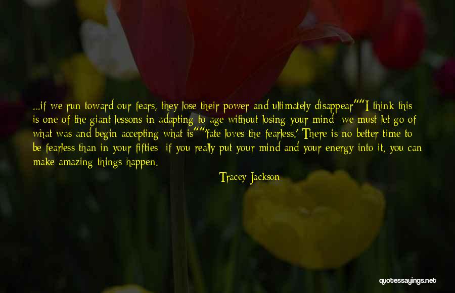 In Your Fifties Quotes By Tracey Jackson In Your Fifties Quotes By Tracey Jackson