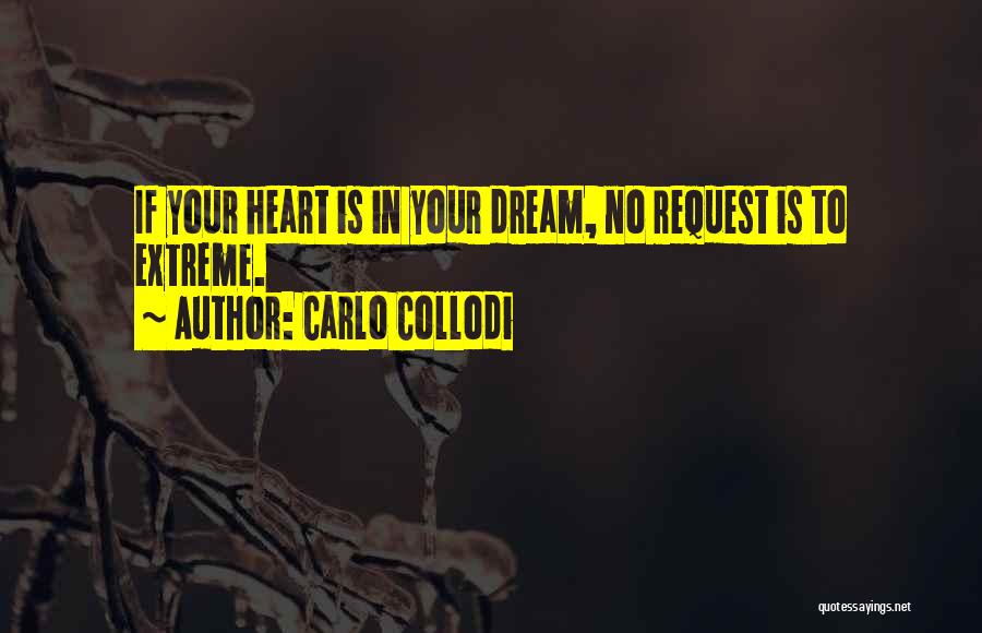 In Your Heart Quotes By Carlo Collodi
