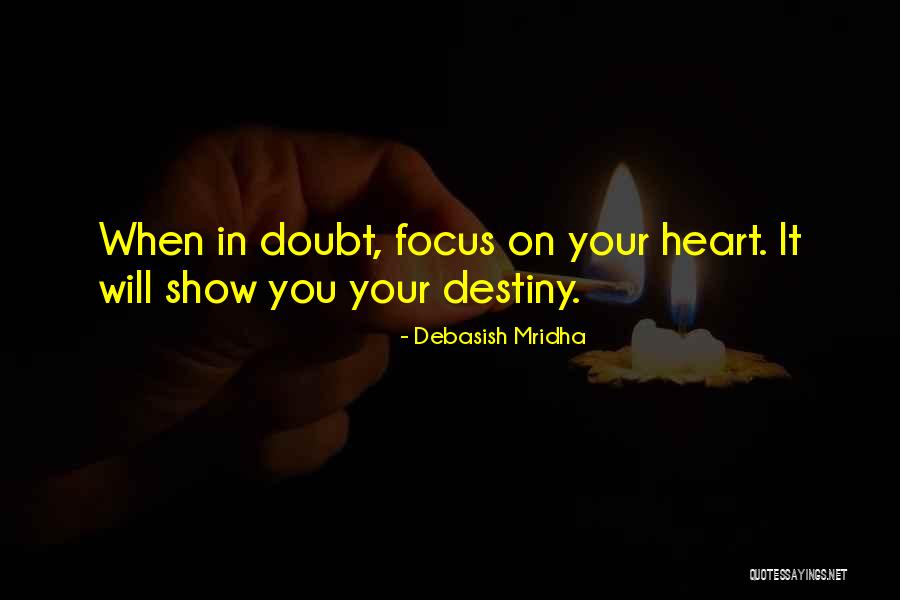 In Your Heart Quotes By Debasish Mridha