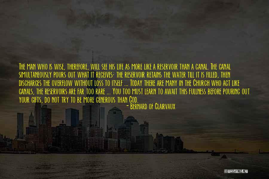 In Your Loss Quotes By Bernard Of Clairvaux In Your Loss Quotes By Bernard Of Clairvaux