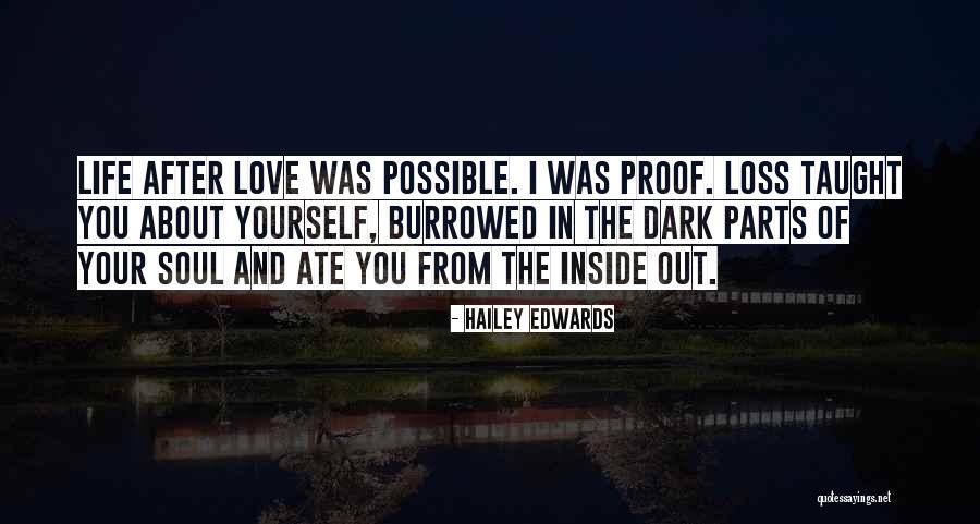 In Your Loss Quotes By Hailey Edwards In Your Loss Quotes By Hailey Edwards