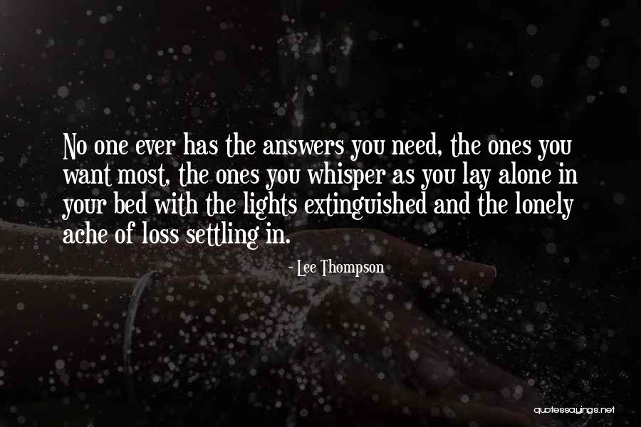 In Your Loss Quotes By Lee Thompson