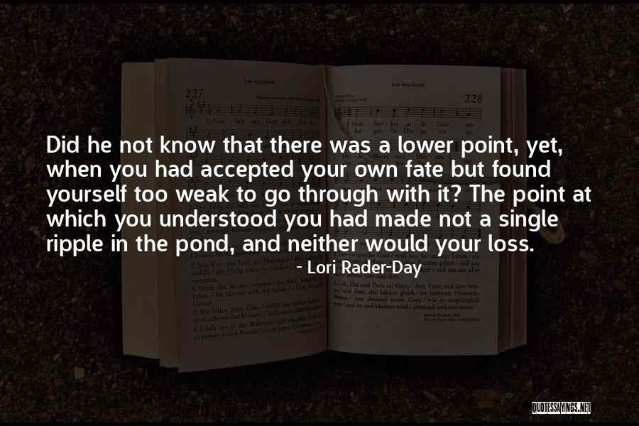 In Your Loss Quotes By Lori Rader-Day In Your Loss Quotes By Lori Rader-Day