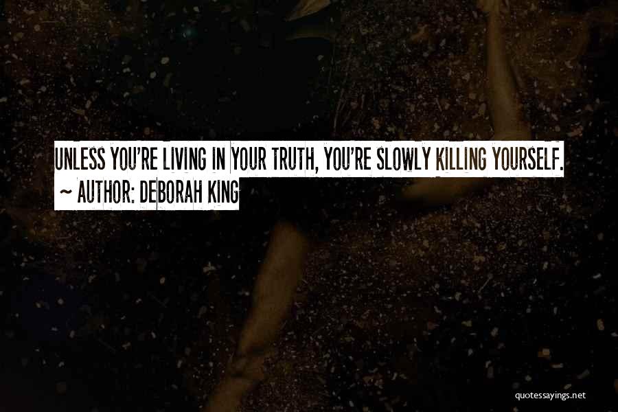 In Yourself Quotes By Deborah King