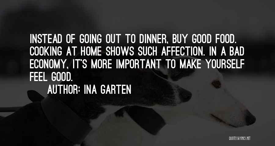 Ina Garten Quotes 1383442