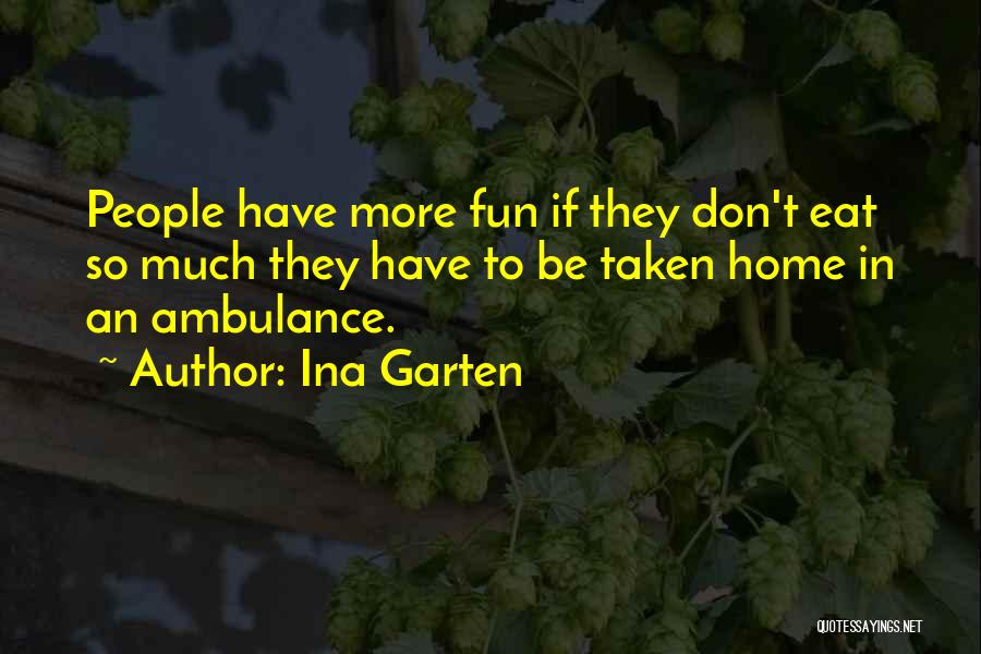 Ina Garten Quotes 906639