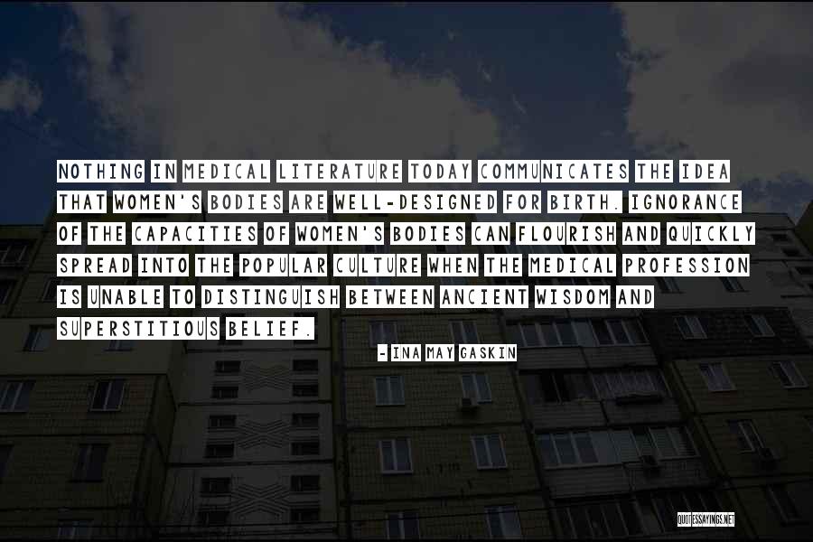Ina May Gaskin Quotes 1111843 Ina May Gaskin Quotes 1111843