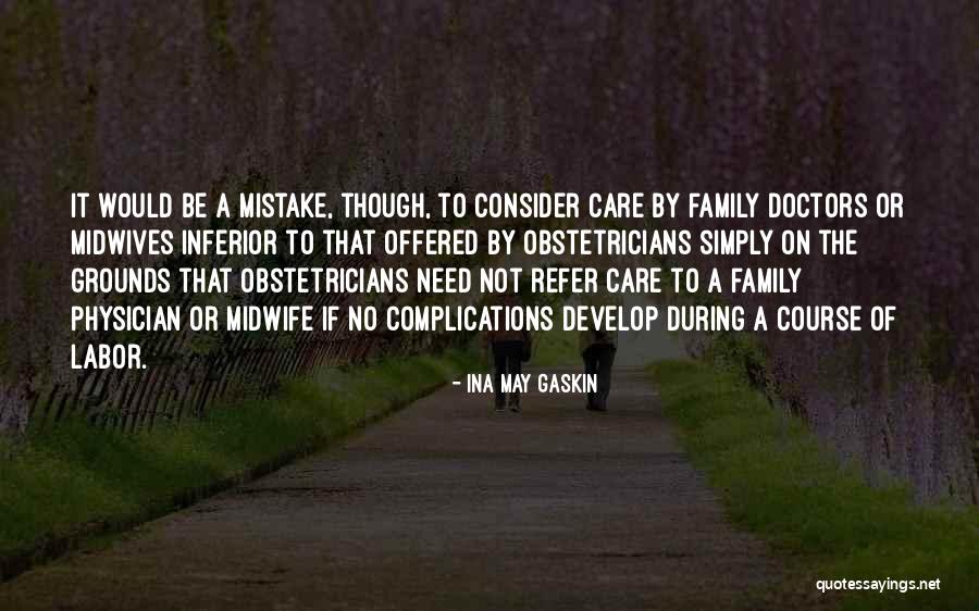 Ina May Gaskin Quotes 1307919 Ina May Gaskin Quotes 1307919
