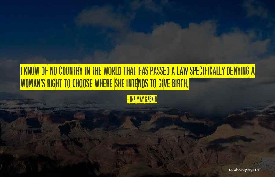Ina May Gaskin Quotes 1375550 Ina May Gaskin Quotes 1375550