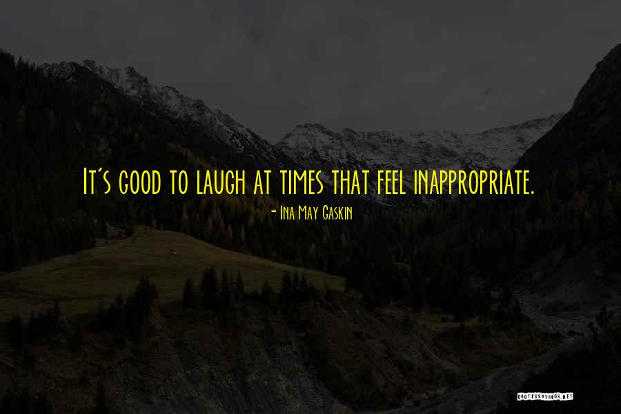 Ina May Gaskin Quotes 1524440 Ina May Gaskin Quotes 1524440