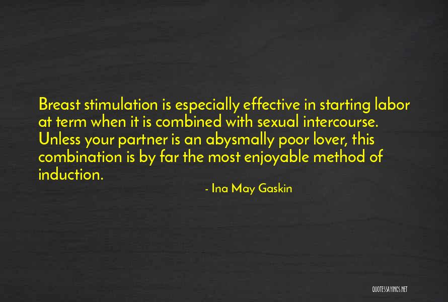 Ina May Gaskin Quotes 1742052 Ina May Gaskin Quotes 1742052