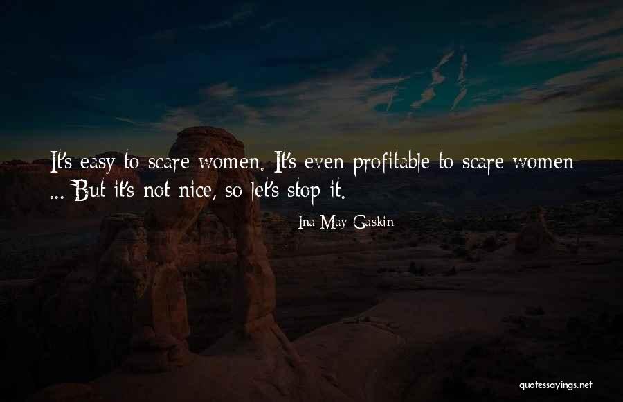 Ina May Gaskin Quotes 194847 Ina May Gaskin Quotes 194847