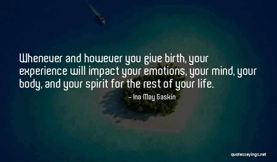 Ina May Gaskin Quotes 2005487 Ina May Gaskin Quotes 2005487