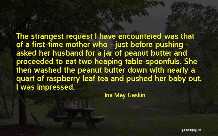 Ina May Gaskin Quotes 200780 Ina May Gaskin Quotes 200780