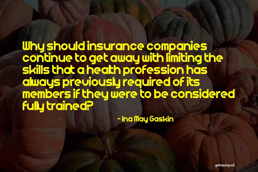 Ina May Gaskin Quotes 2221958 Ina May Gaskin Quotes 2221958