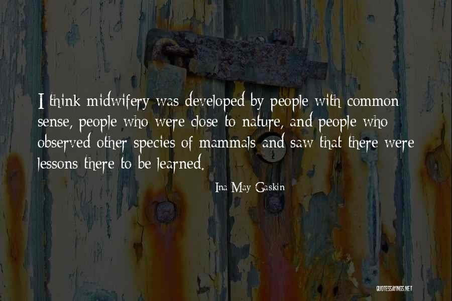 Ina May Gaskin Quotes 565349 Ina May Gaskin Quotes 565349