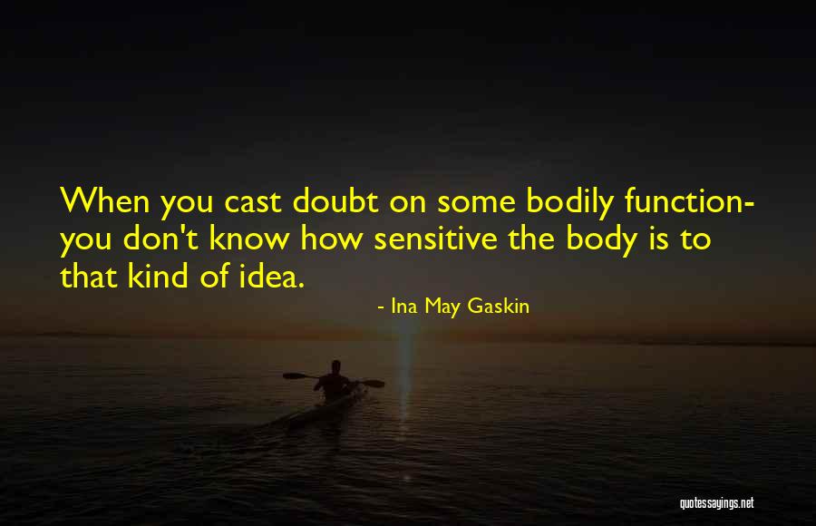Ina May Gaskin Quotes 633326 Ina May Gaskin Quotes 633326