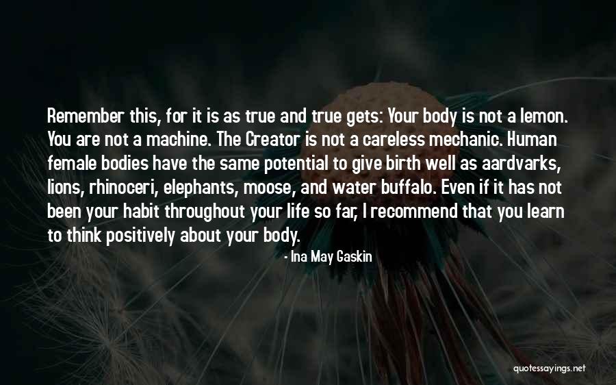 Ina May Gaskin Quotes 898577 Ina May Gaskin Quotes 898577