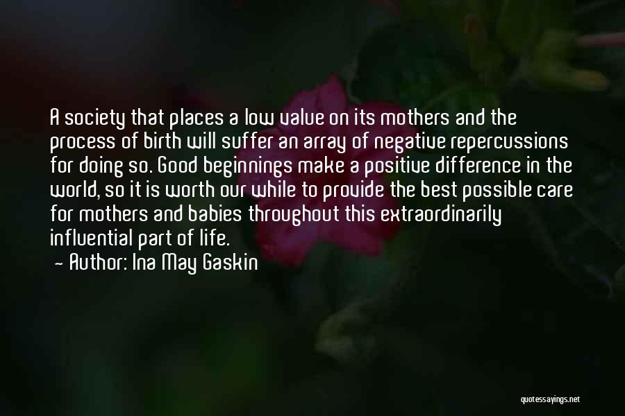 Ina May Gaskin Quotes 949107