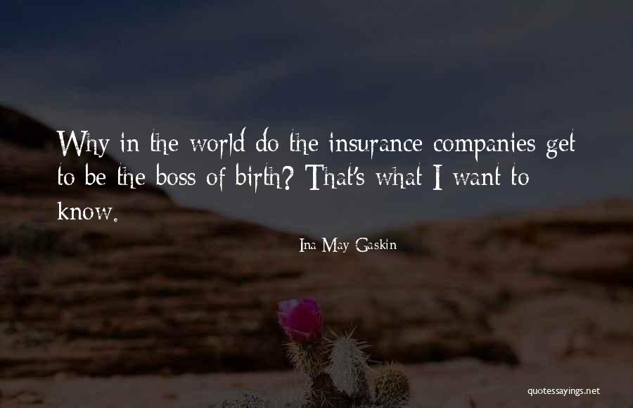 Ina May Quotes By Ina May Gaskin Ina May Quotes By Ina May Gaskin