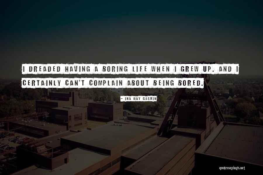Ina May Quotes By Ina May Gaskin Ina May Quotes By Ina May Gaskin