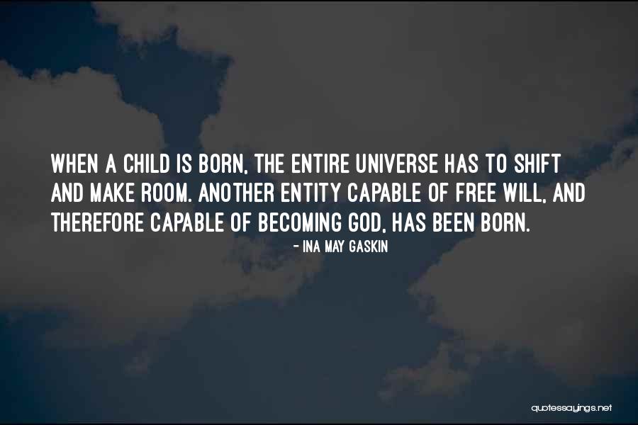 Ina May Quotes By Ina May Gaskin Ina May Quotes By Ina May Gaskin