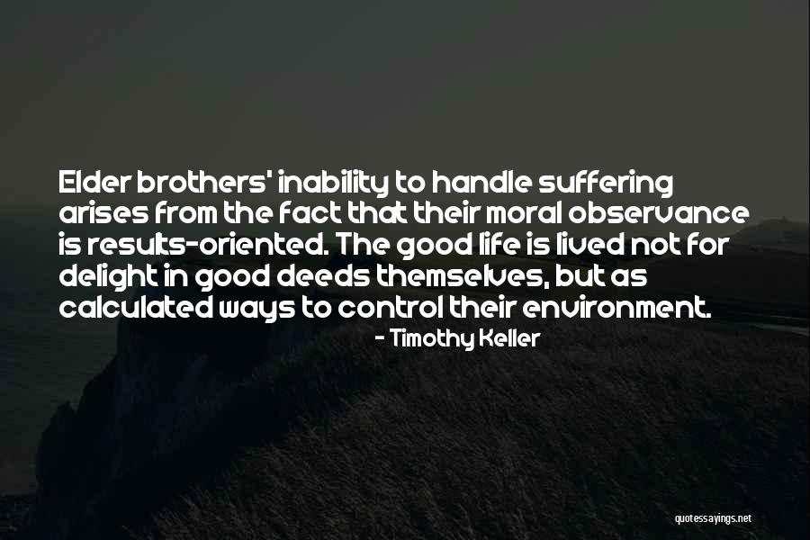 Inability To Control Quotes By Timothy Keller Inability To Control Quotes By Timothy Keller
