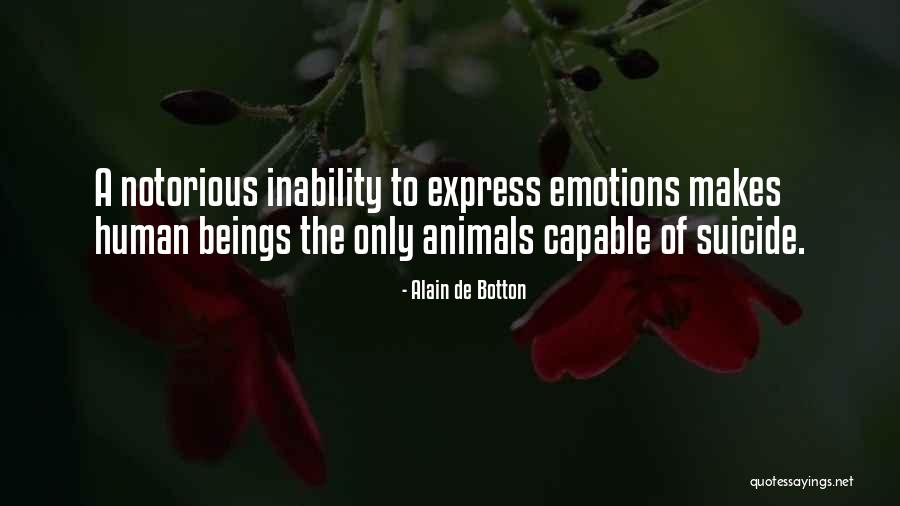 Inability To Express Quotes By Alain De Botton