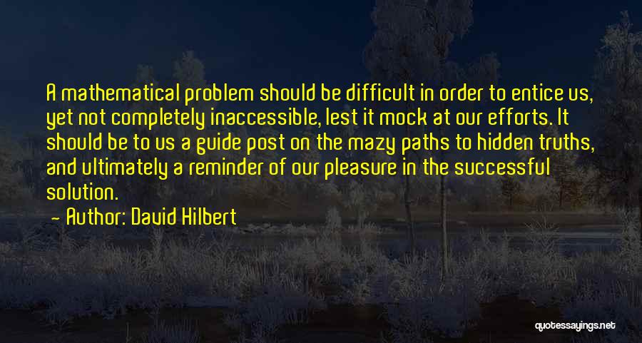 Inaccessible Quotes By David Hilbert