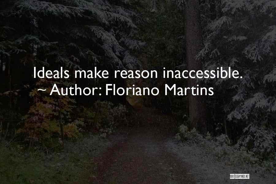 Inaccessible Quotes By Floriano Martins