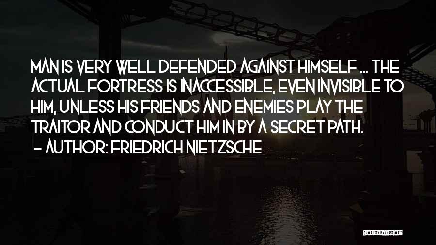 Inaccessible Quotes By Friedrich Nietzsche