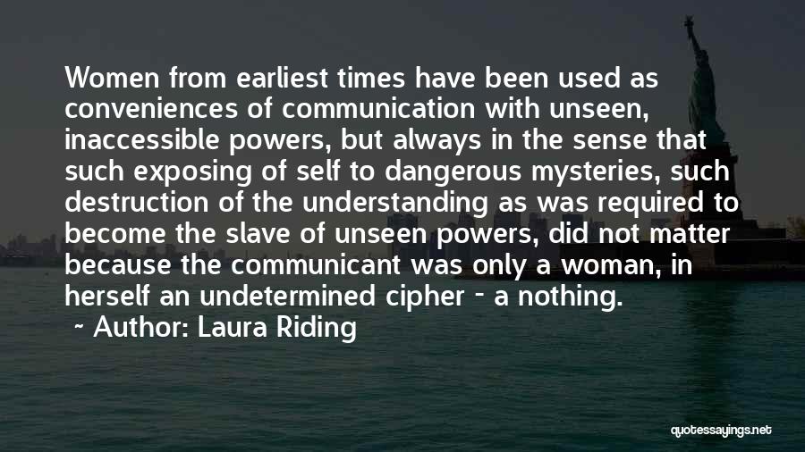 Inaccessible Quotes By Laura Riding