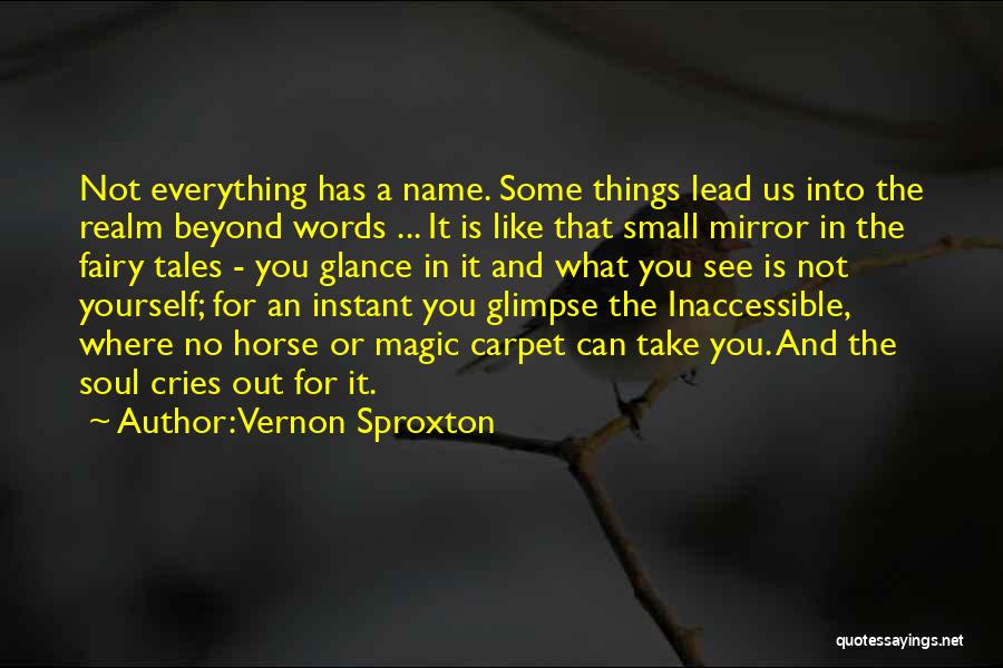 Inaccessible Quotes By Vernon Sproxton