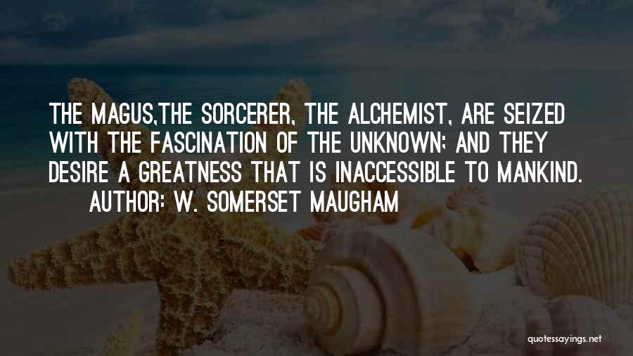 Inaccessible Quotes By W. Somerset Maugham