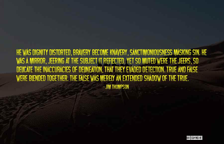 Inaccuracies Quotes By Jim Thompson Inaccuracies Quotes By Jim Thompson