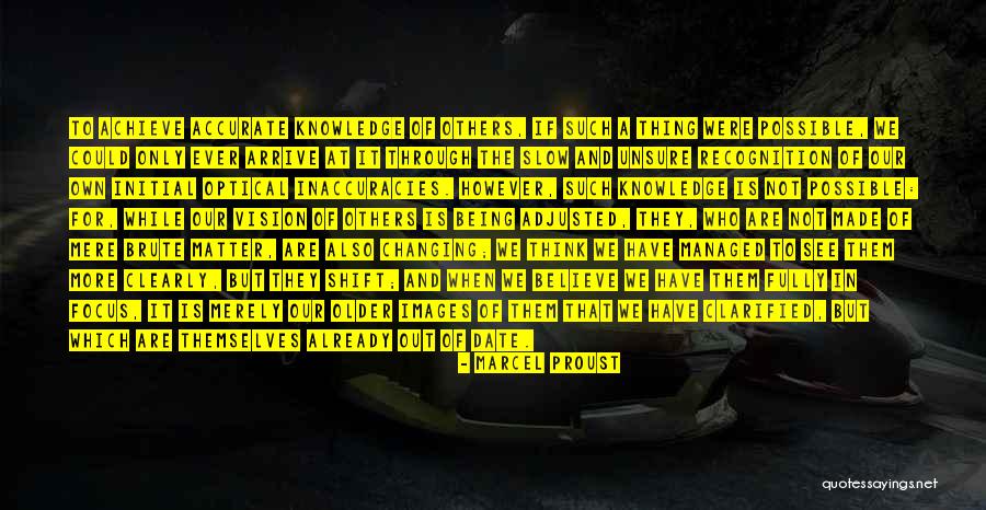 Inaccuracies Quotes By Marcel Proust Inaccuracies Quotes By Marcel Proust