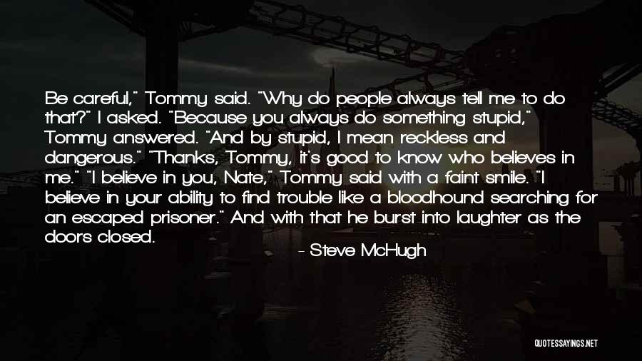 Inaceitavel Quotes By Steve McHugh Inaceitavel Quotes By Steve McHugh