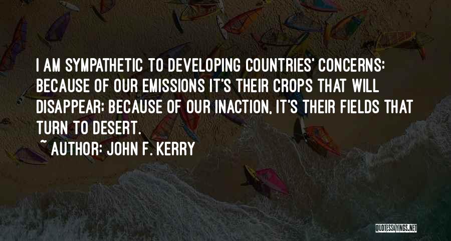 Inaction Quotes By John F. Kerry